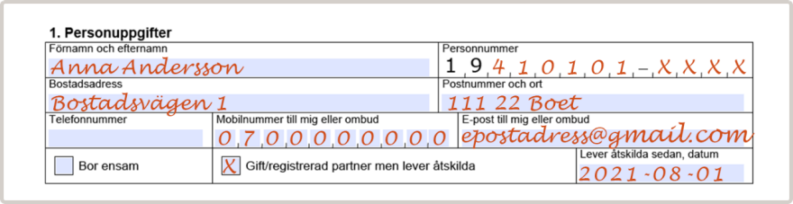 Fyll i dina personuppgifter i blanketten.