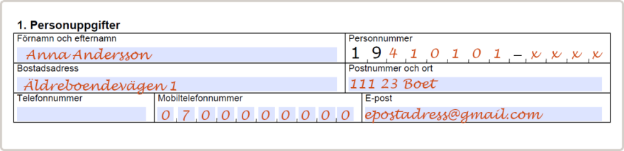 Fyll i dina personuppgifter i blanketten.